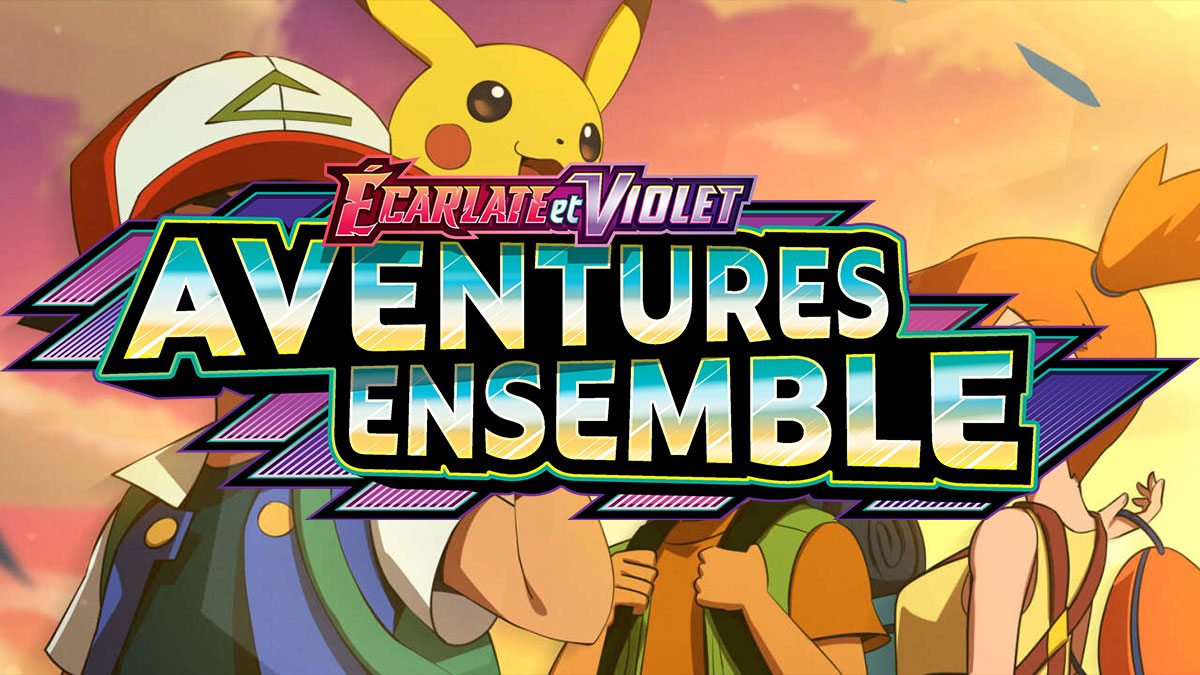 Pokémon Aventure Ensemble : toutes les infos sur la nouvelle extension de JCC