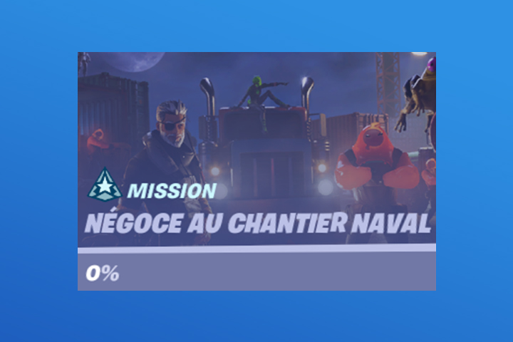 Fortnite : Défis Négoce au chantier naval, guides et astuces