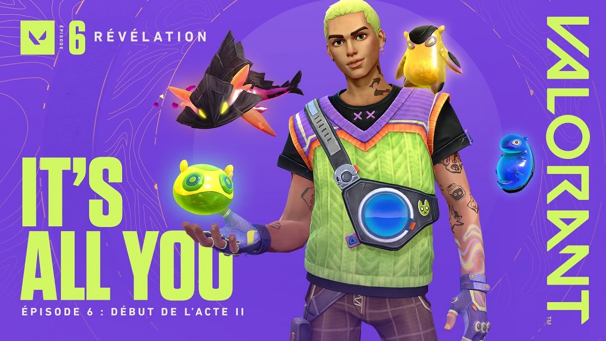 Fin de saison Valorant : quand se termine l'acte 2 de l'épisode 6 ?