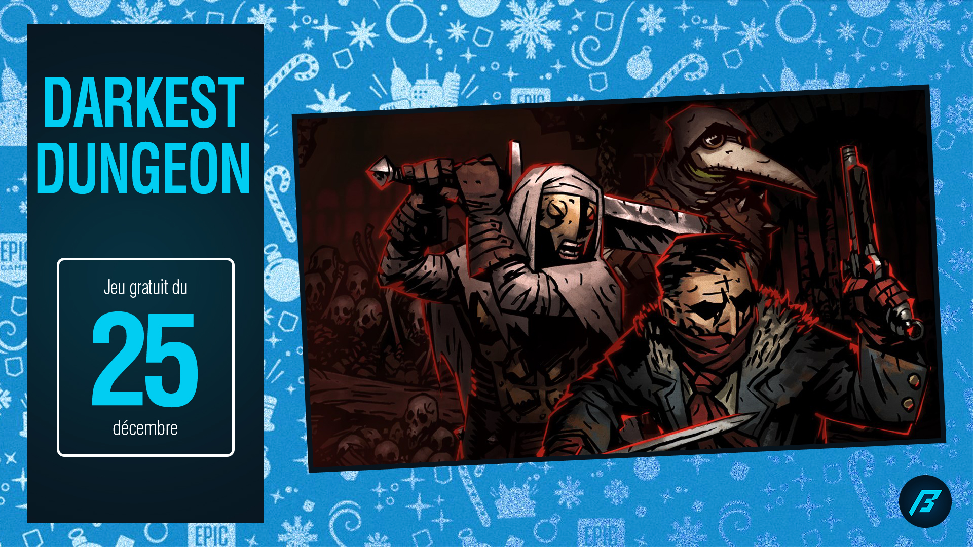 Darkest Dungeon, jeu gratuit de l'Epic Games Store du 25 décembre