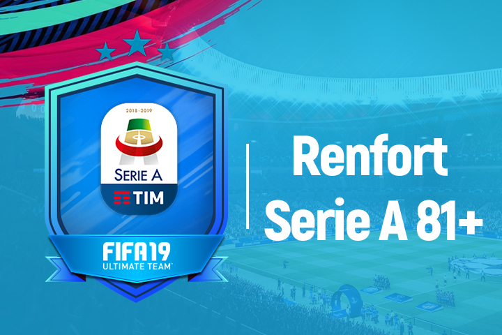 FIFA 19 : Solution DCE Renfort Serie A 81+