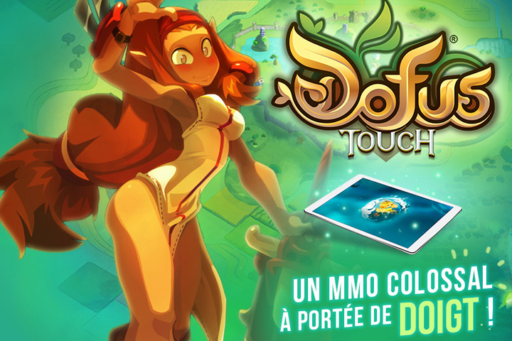 DOFUS Touch : Présentation et installation du jeu DOFUS gratuit sur mobile