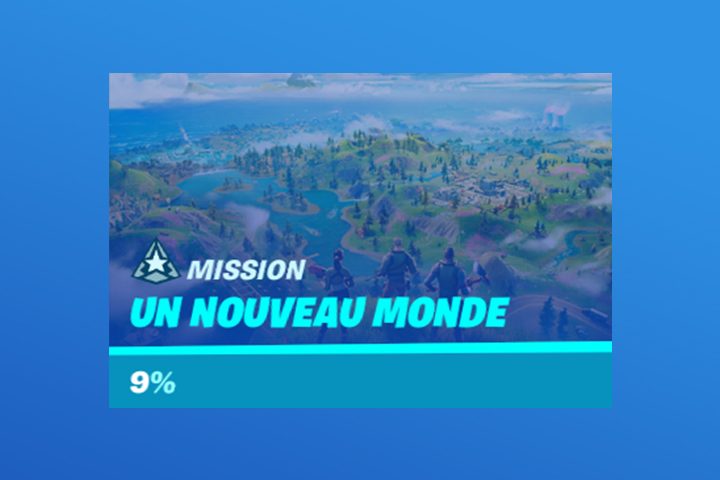 Fortnite : Un nouveau monde, mission chapitre 2, semaine 1, saison 1