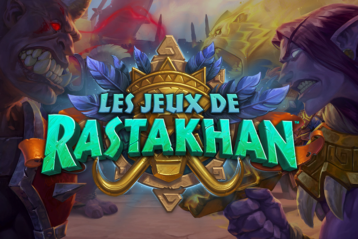 HS : Les Jeux de Rastakhan, toutes les informations sur la nouvelle extension d'Hearthstone