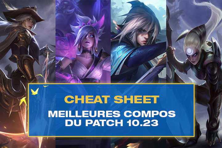 Le cheat sheet des meilleures compos en 10.23