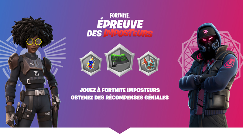 Impostors trials Fortnite, comment participer à l'épreuve des imposteurs ?