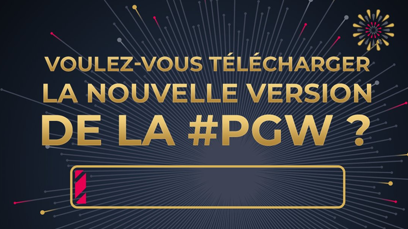 Quelles dates pour la PGW 2022 ?