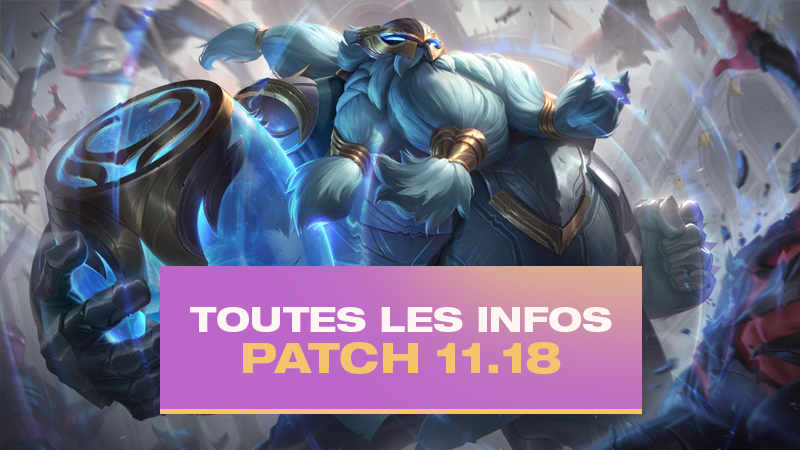 Tous les changements du patch 11.18