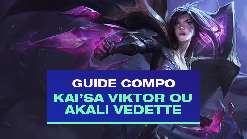 TFT : Compo Kai'Sa, Viktor ou Akali et Galio avec Vedette