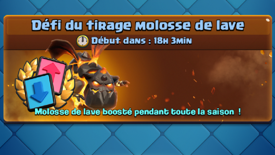 Tournoi du tirage Molosse de lave, quel est ce défi sur Clash Royale ?