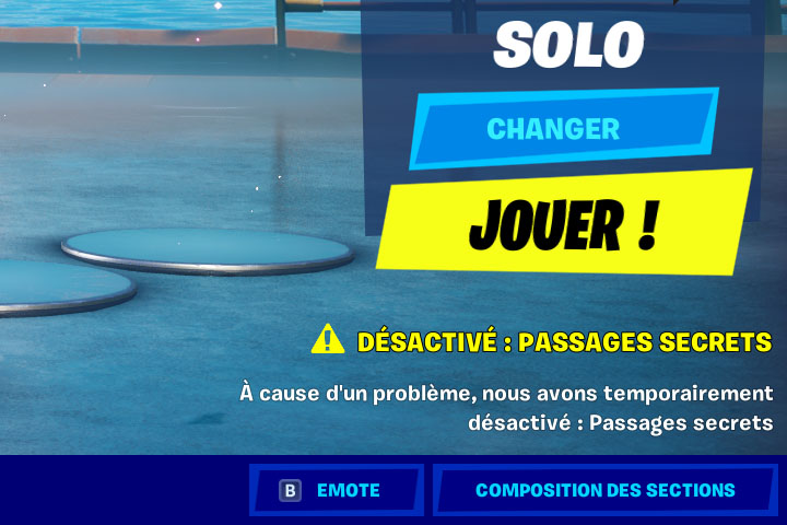 Les passages secrets Fortnite sont désactivés