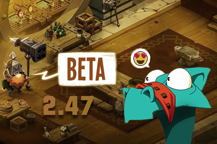 DOFUS : Mise à jour 2.47