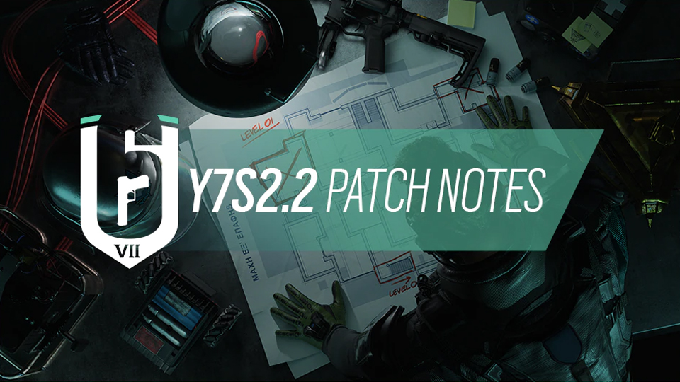 Patch note r6 maj 21 juillet 2022, la note de mise à jour sur Rainbow Six Siege