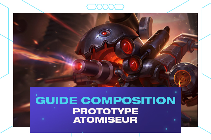 TFT : Compo Prototype et Atomiseur sur le set 3.5 de Teamfight Tactics