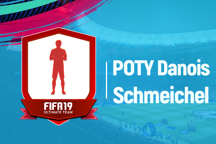 FIFA 19 : Solution DCE POTY Danois Schmeichel