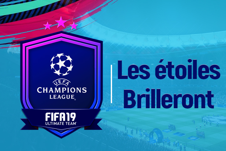FIFA 19 : Solution DCE UEFA Les étoiles brilleront