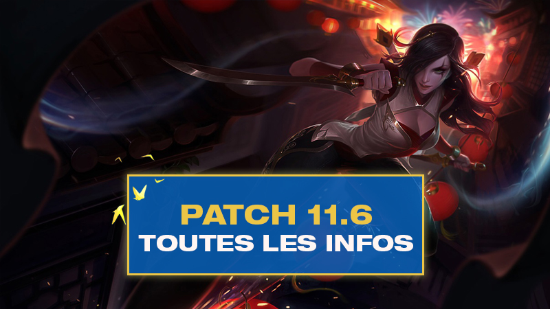Tous les changements du patch 11.6