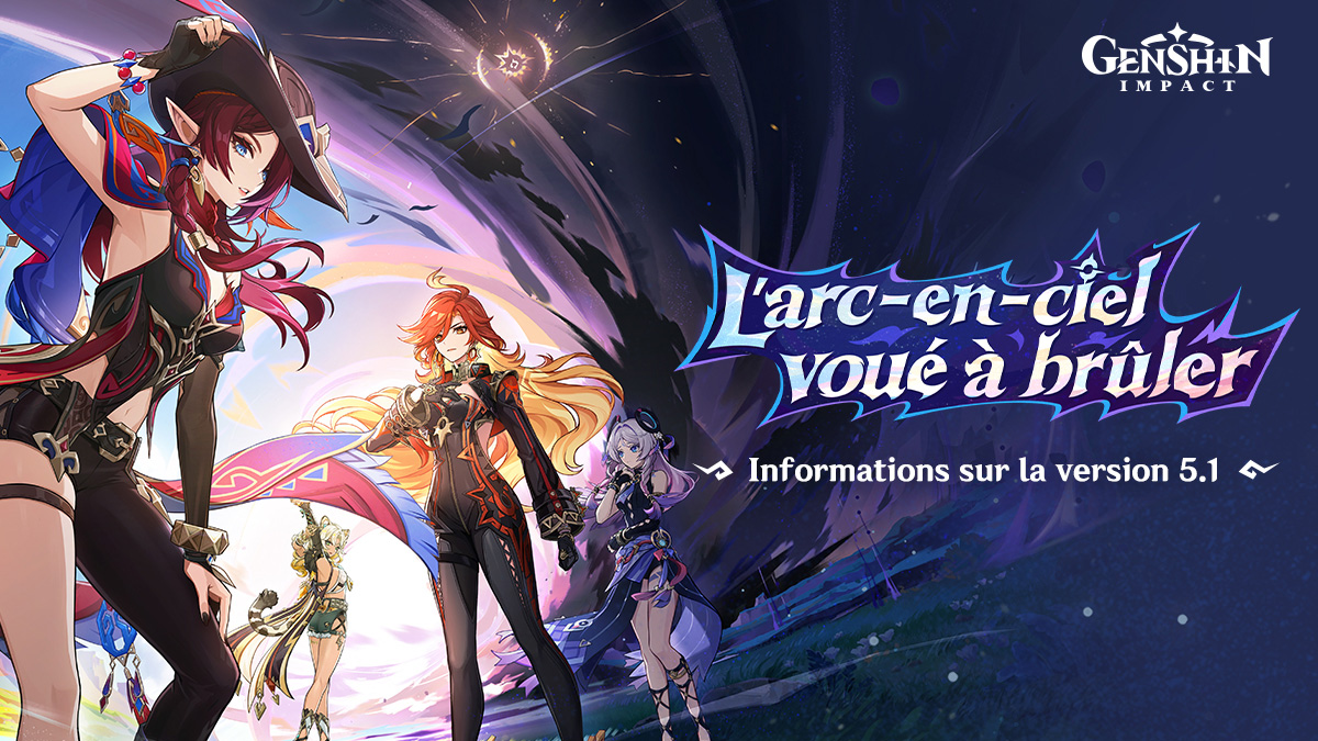 Genshin Impact 5.1 : date de sortie, persos, bannières, 4e anniversaire, armes, tout ce qu'il faut savoir