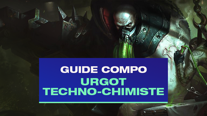 Le guide de la compo Urgot