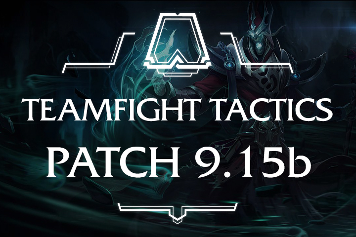 Patch TFT 9.15b : Buffs, Nerfs et équilibrage