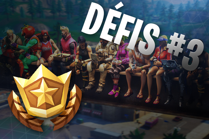 Défis Fortnite semaine 3, saison 8