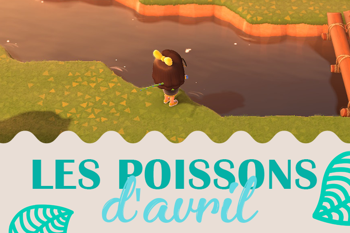 Animal Crossing New Horizons : Poissons du mois d'avril à pêcher dans l'hémisphère nord et le sud