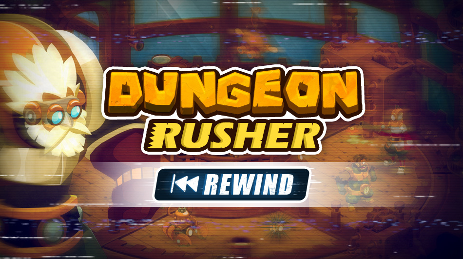 Dungeon Rusher Rewind Merkator