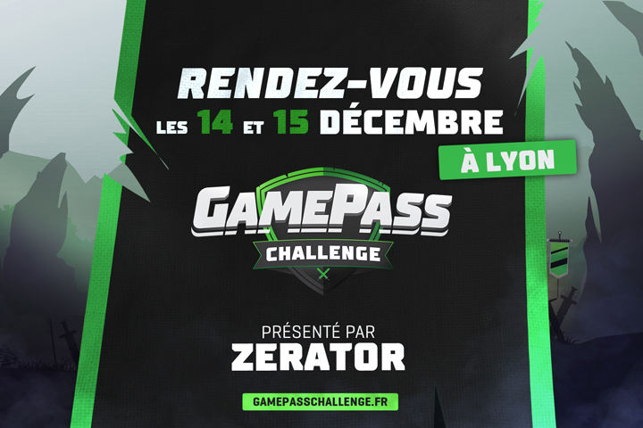 Game Pass Challenge avec Zerator : Inscriptions, jeux et infos, tout ce qu'il faut savoir