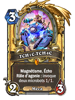 hearthstone-tch1c-tch4c-legendaire-doree-offerte
