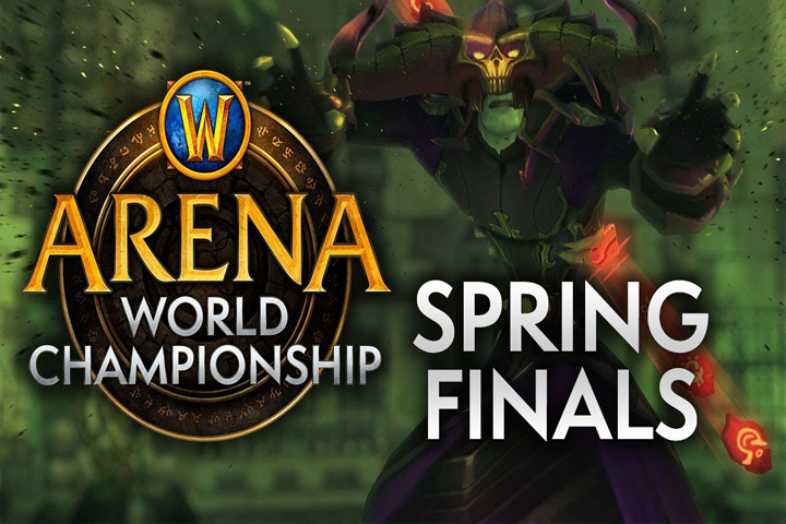 WoW : Spring Finals - Arena World Championship Spring Season 2019